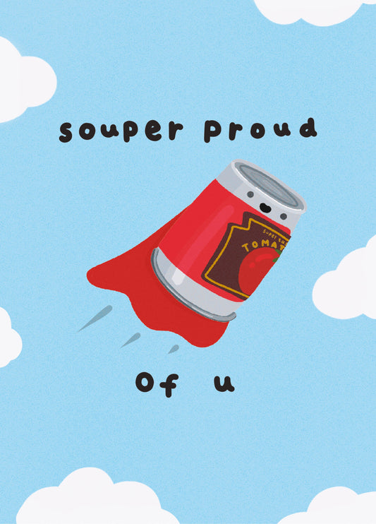 Souper Proud Of You Card