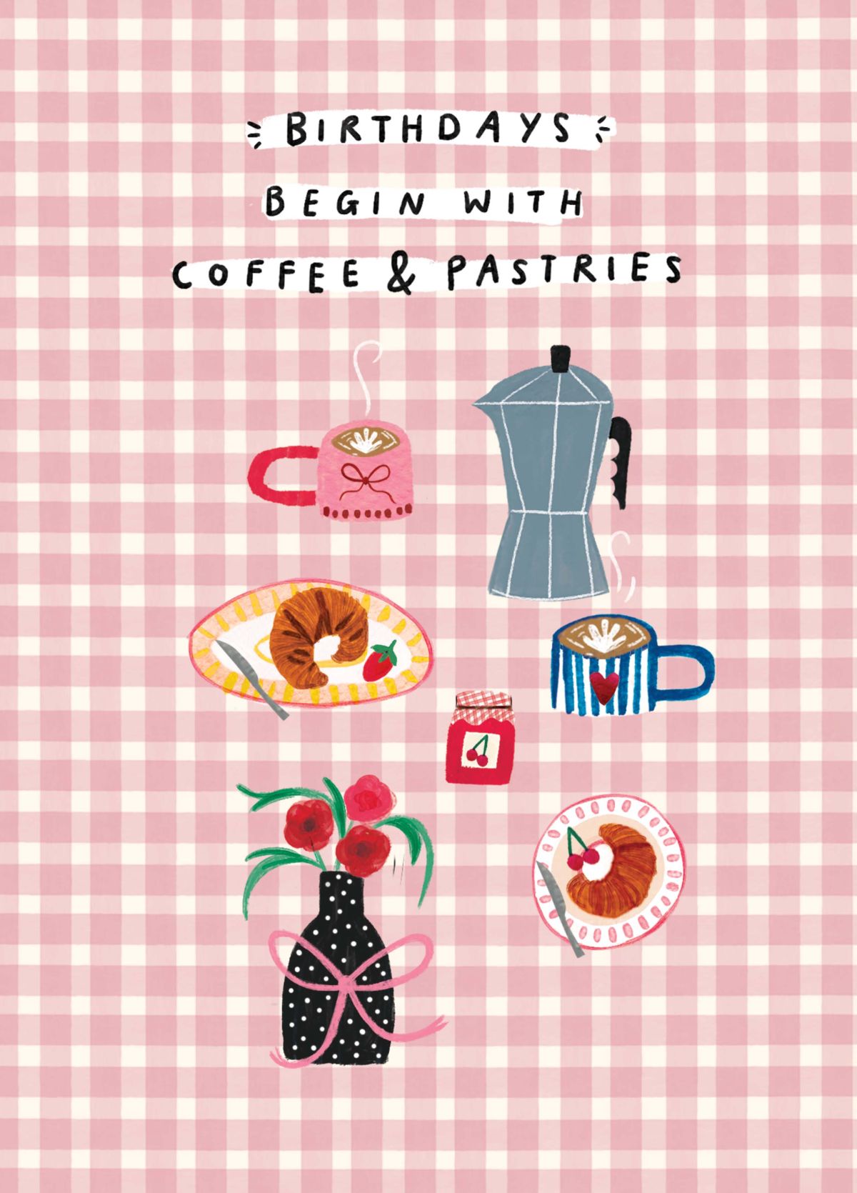 Birthday Coffee And Pastries Card