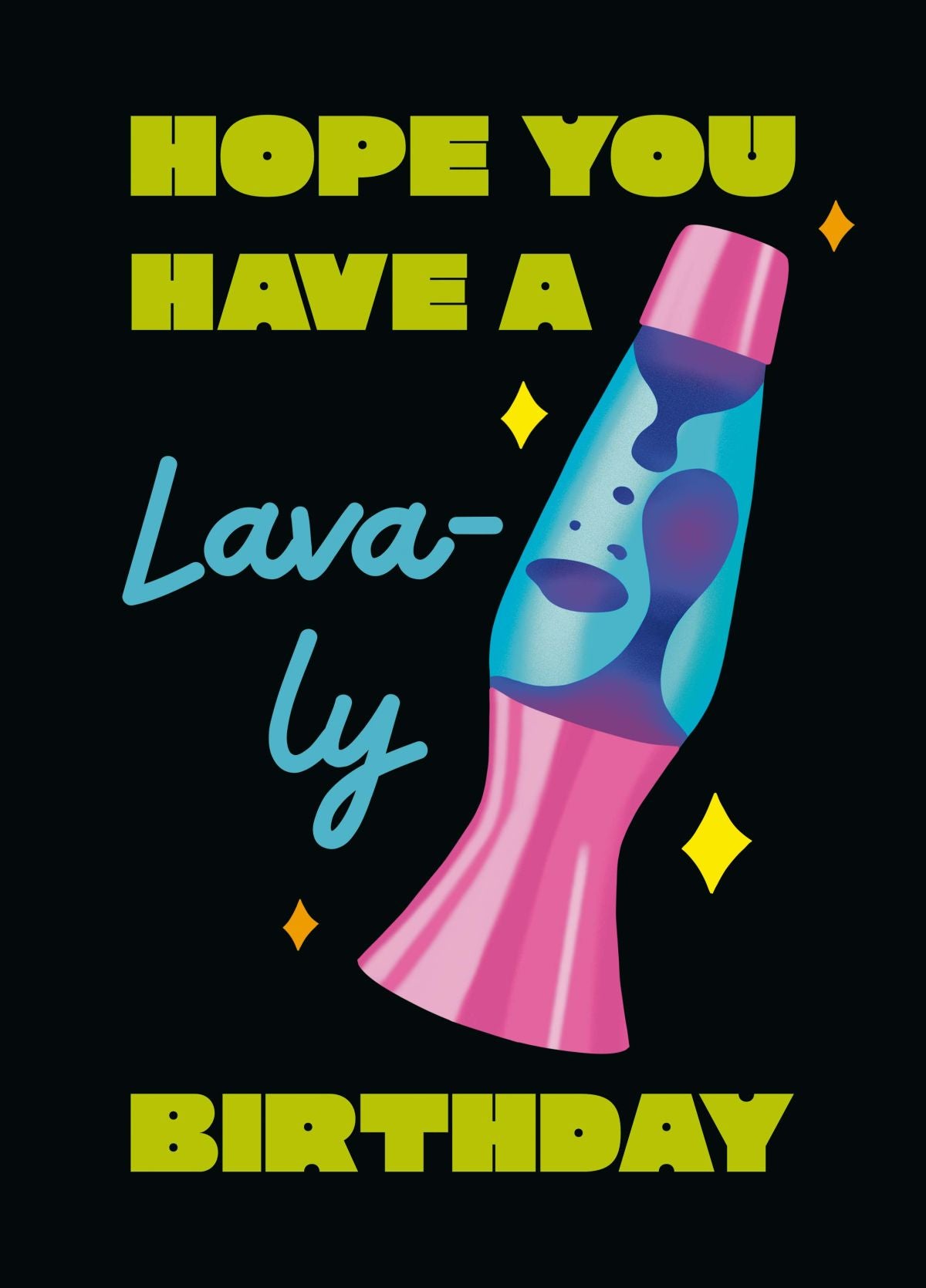 Lava-ly Birthday Card