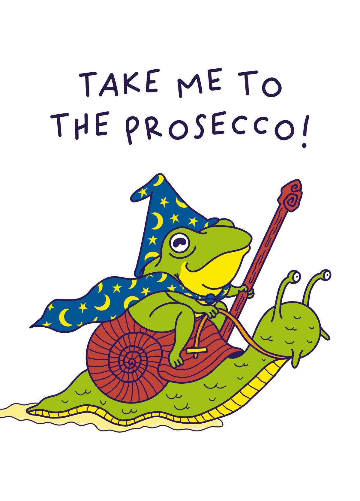 Take Me To The Prosecco Card