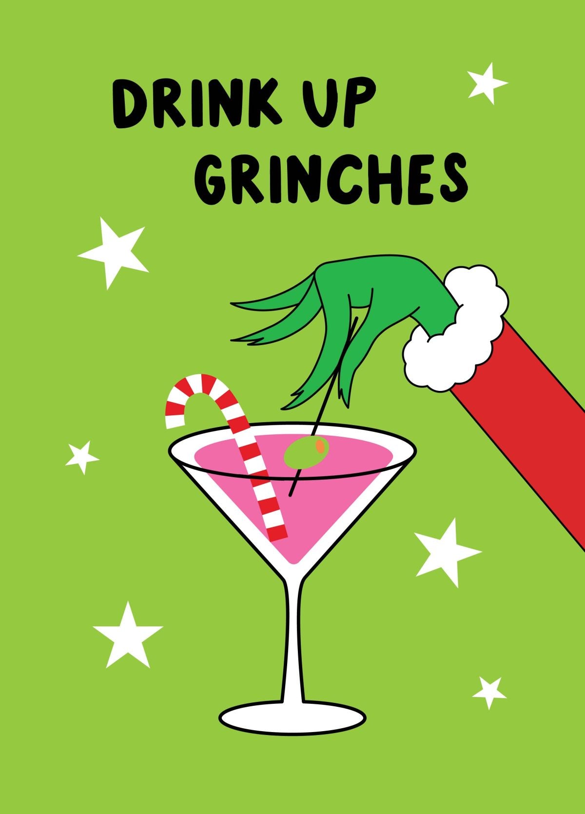 Drink Up Grinches Card