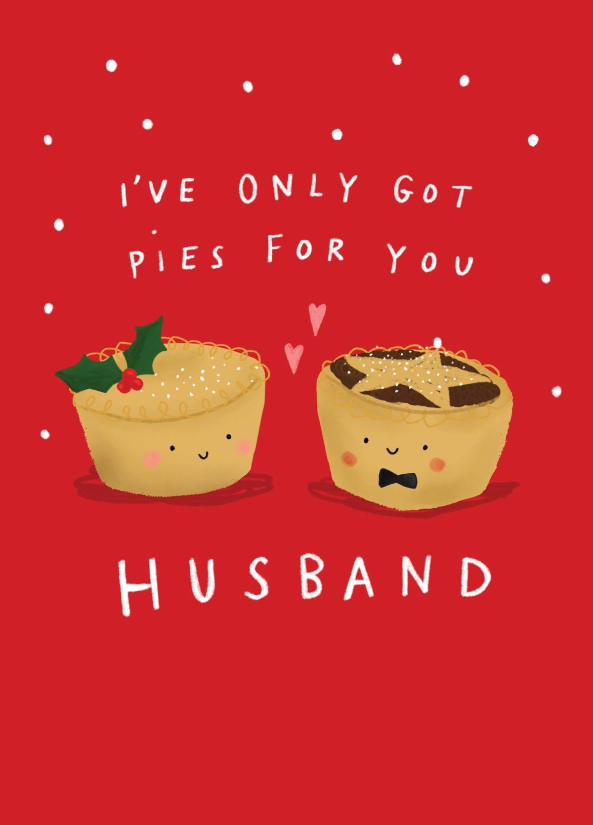 Pies For You Husband Christmas Card