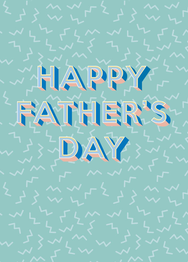 Happy Father's Day Zig-Zag Type Card