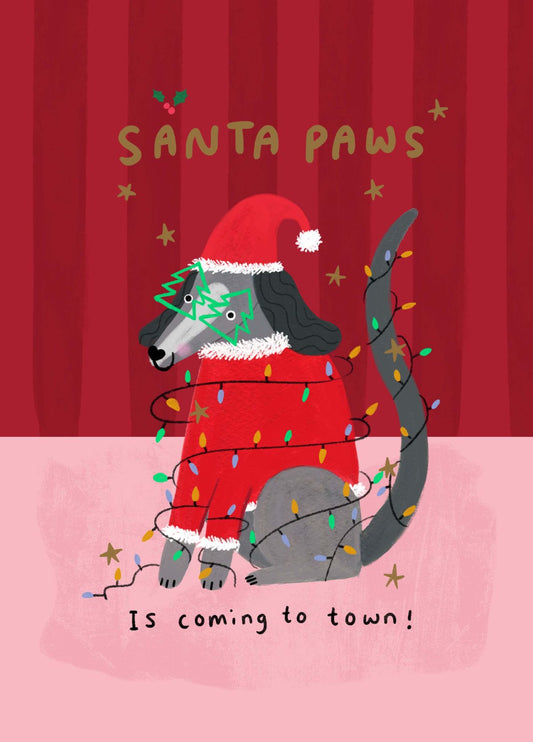 Santa Paws Is Coming To Town Card