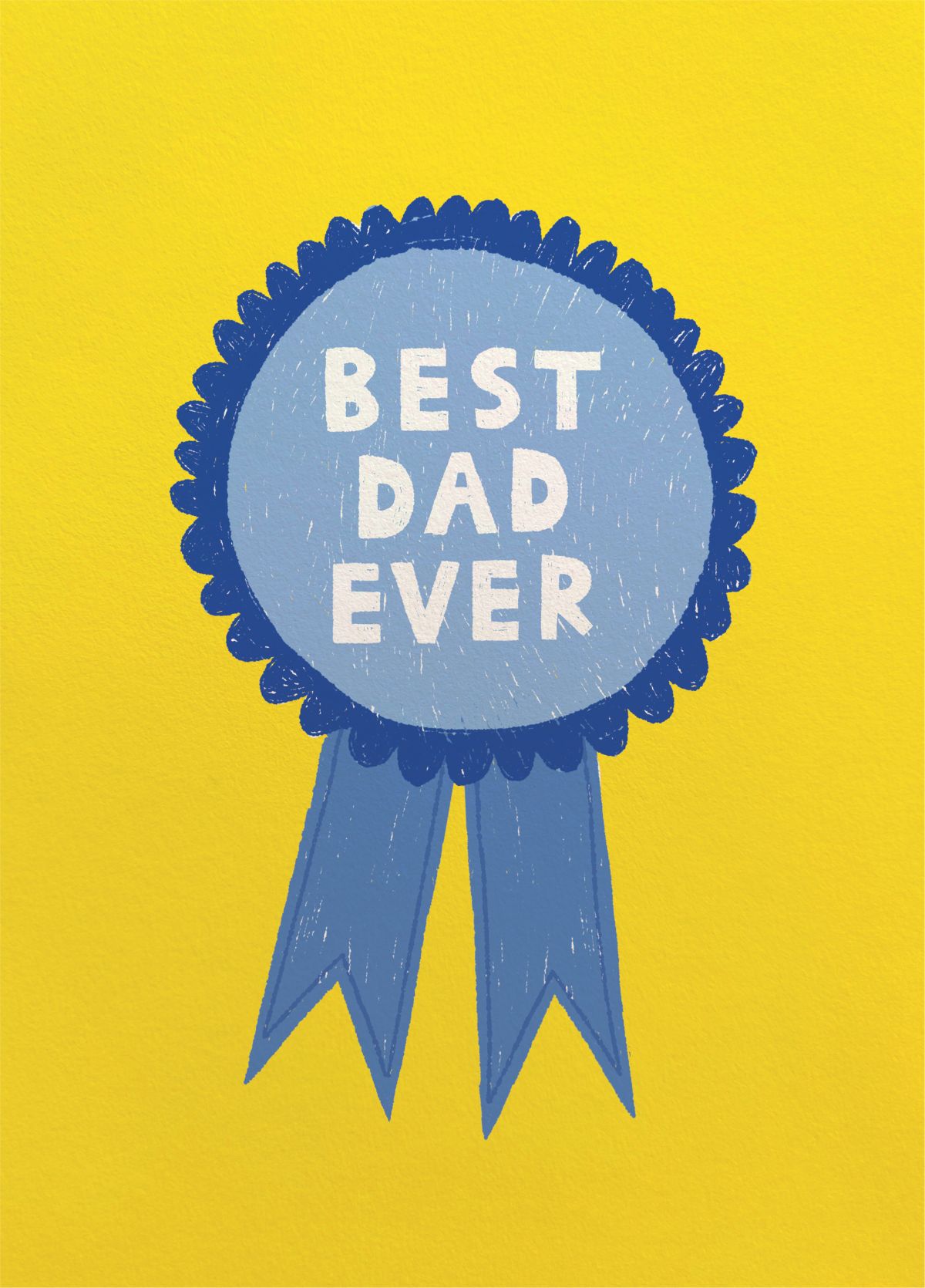 Best Dad Ever Rosette Father's Day Card