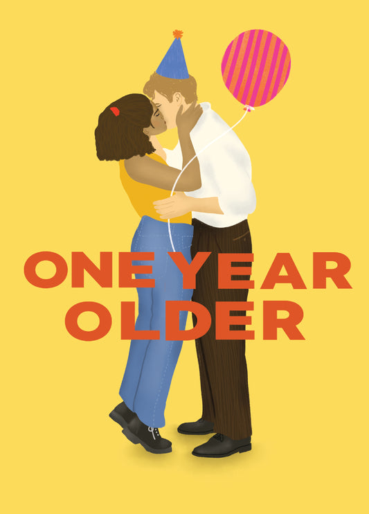One Day Year Older Birthday Card
