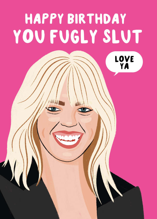 Renee Rapp Fugly Slut Birthday Card