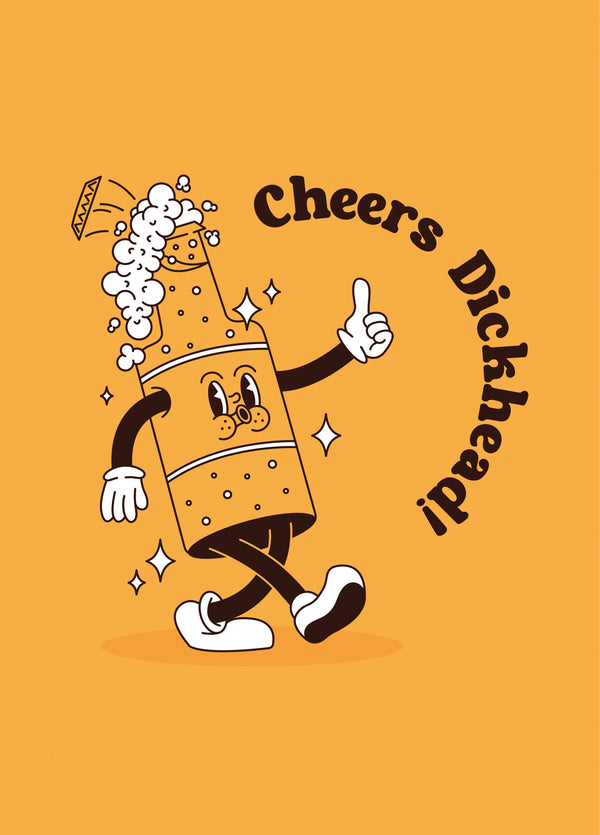 Cheers Dickhead Thank You Card