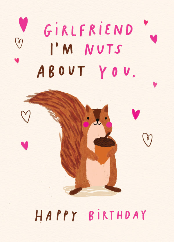 Girlfriend Nuts About You Birthday Card