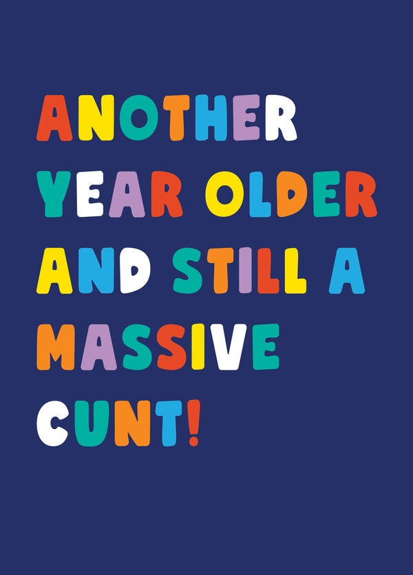 Massive Cunt Birthday Card