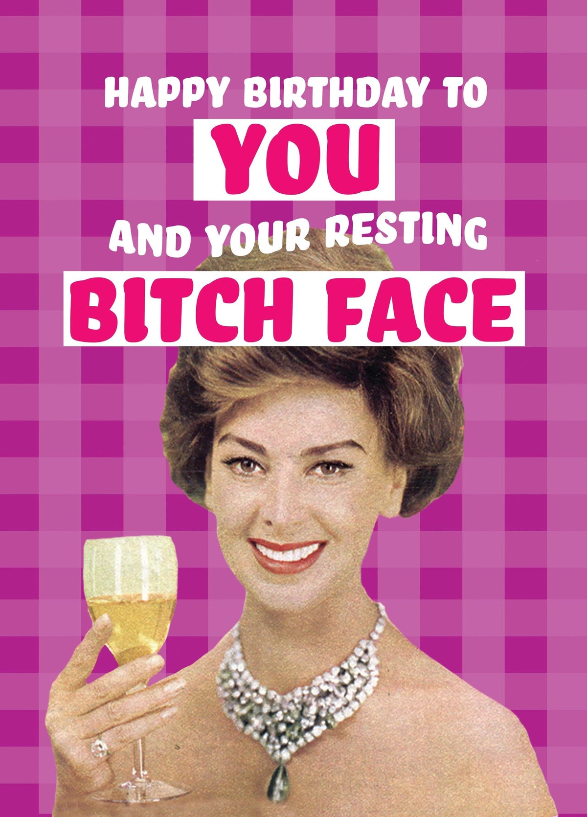 Resting Bitch Face Retro Birthday Card
