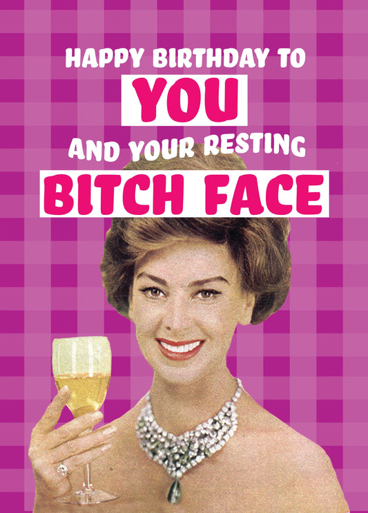 Resting Bitch Face Retro Birthday Card