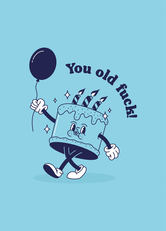 Old Fuck Birthday Cake Card