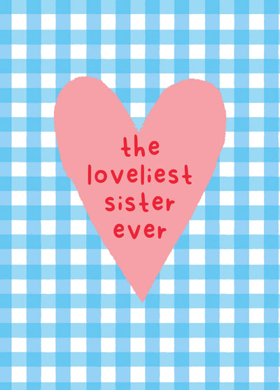 Loveliest Sister Gingham Heart Card