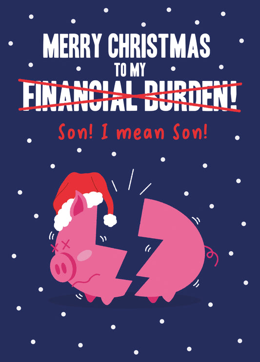 Son Financial Burden Christmas Card
