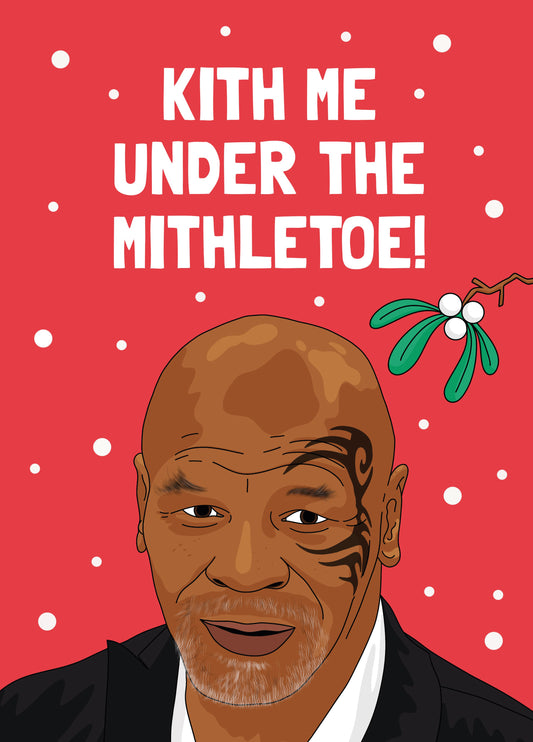 Kith Me Mike Tyson Christmas Card