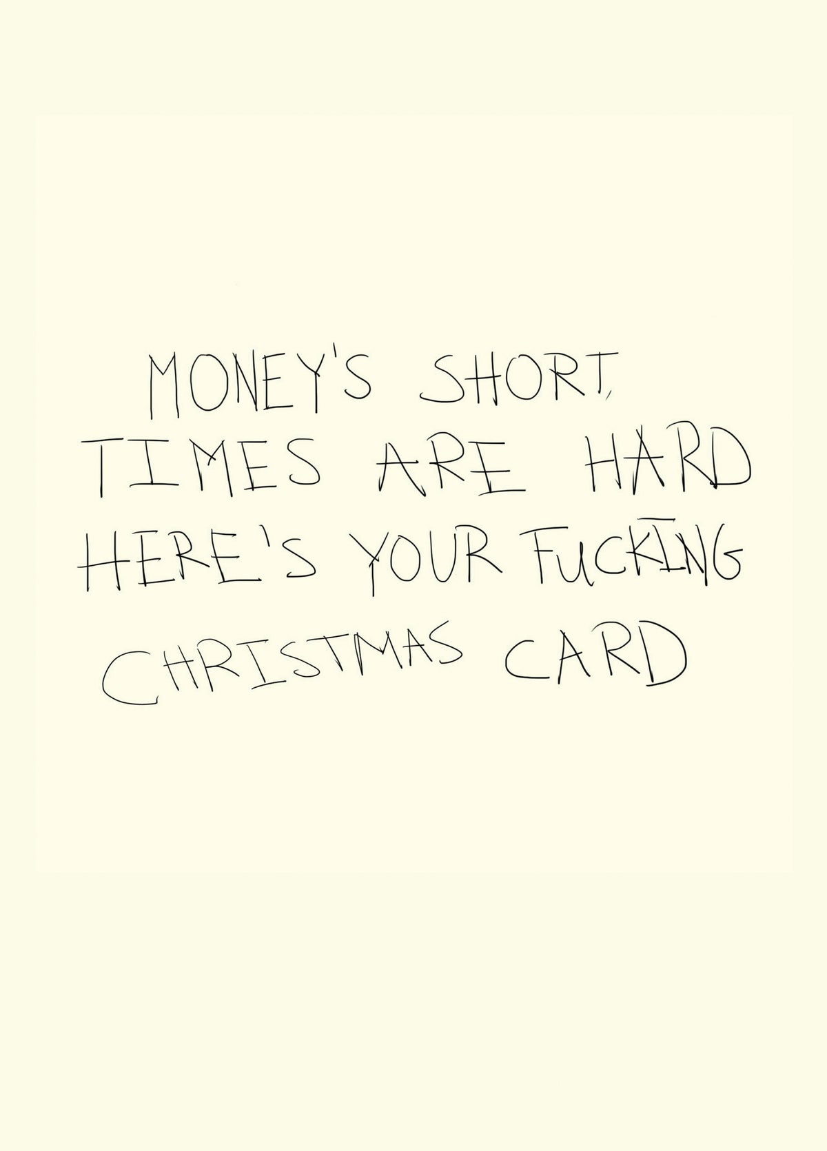 Times Are Hard Christmas Card