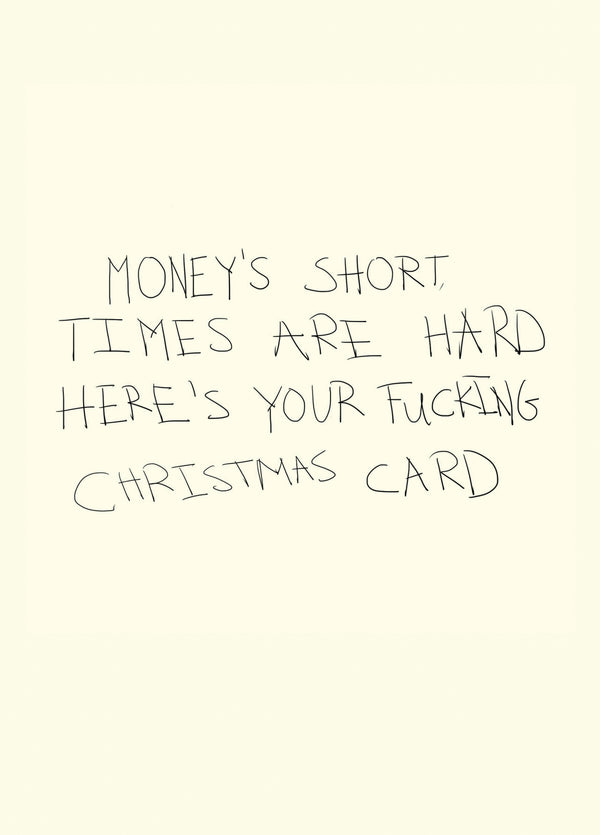 Times Are Hard Christmas Card