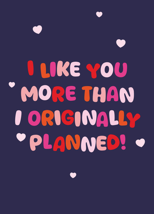 More Than I Planned Valentine's Card