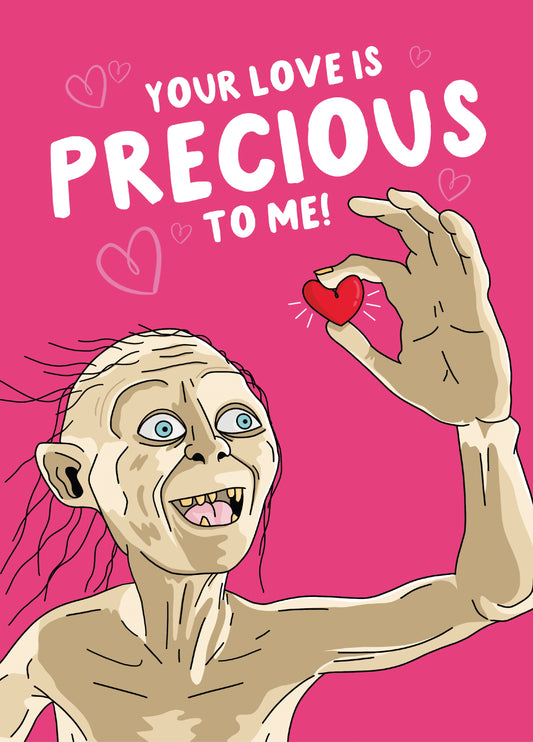Gollum Precious To Me Valentine's Card