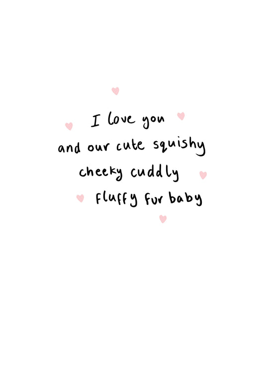 Fluffy Fur Baby Valentine's Card