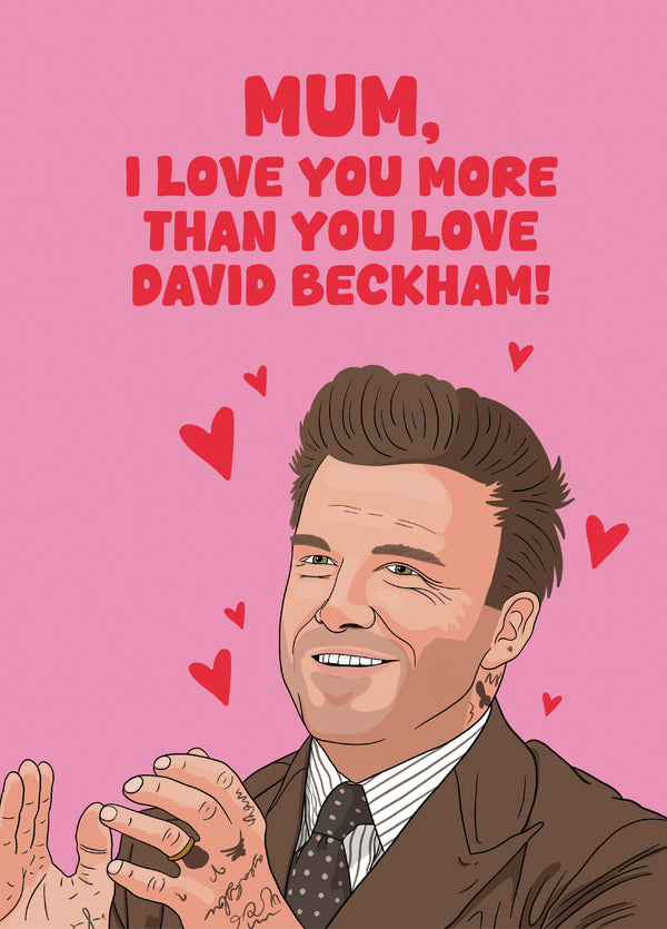 David Beckham Mother's Day Card