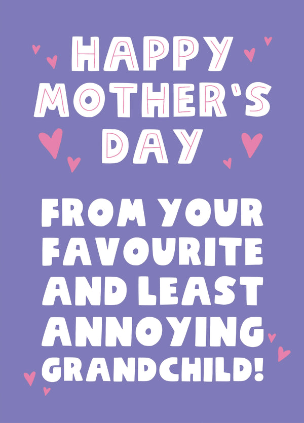 Annoying Grandchild Mother's Day Card