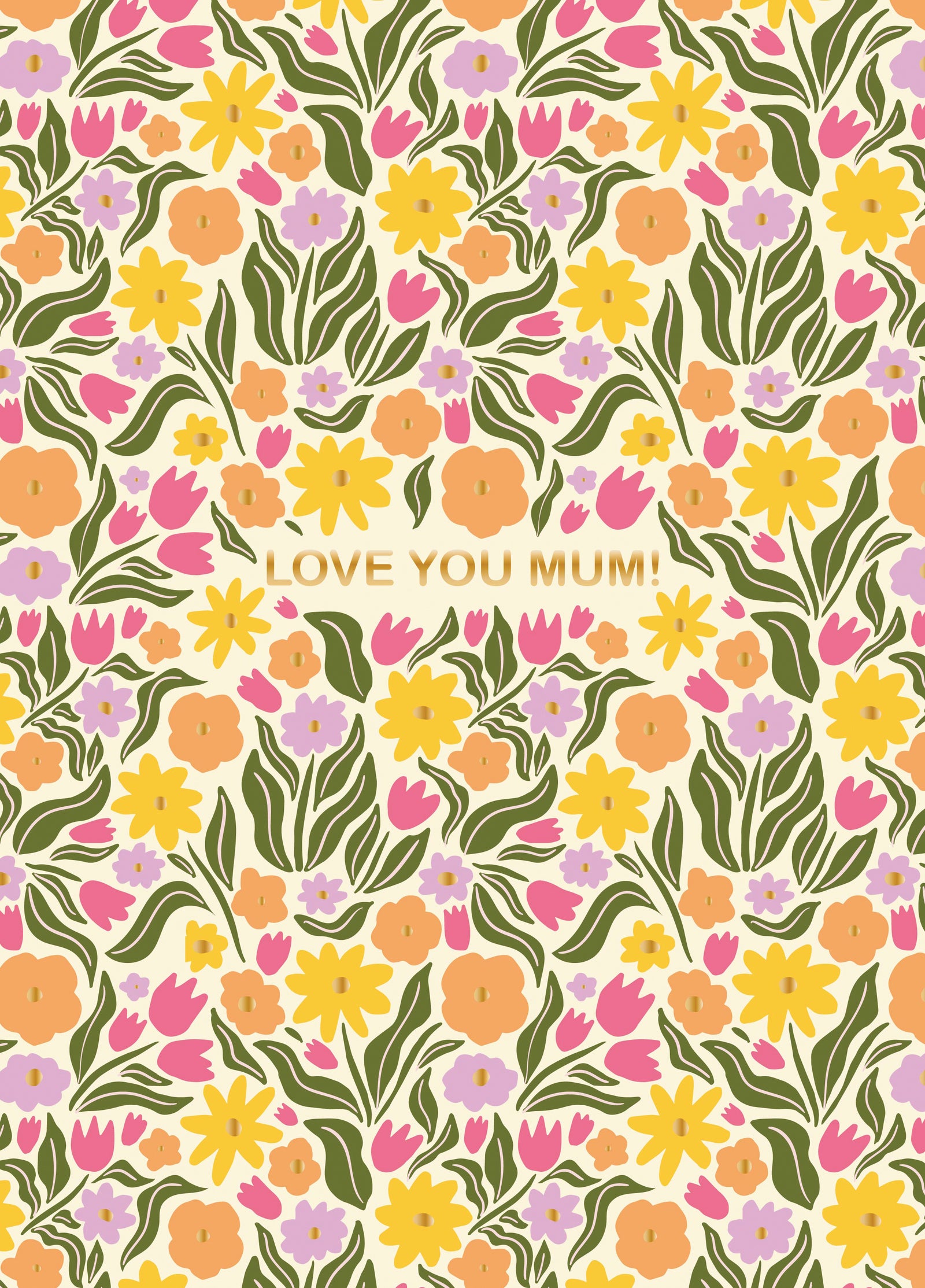Love You Mum Floral Pattern Card