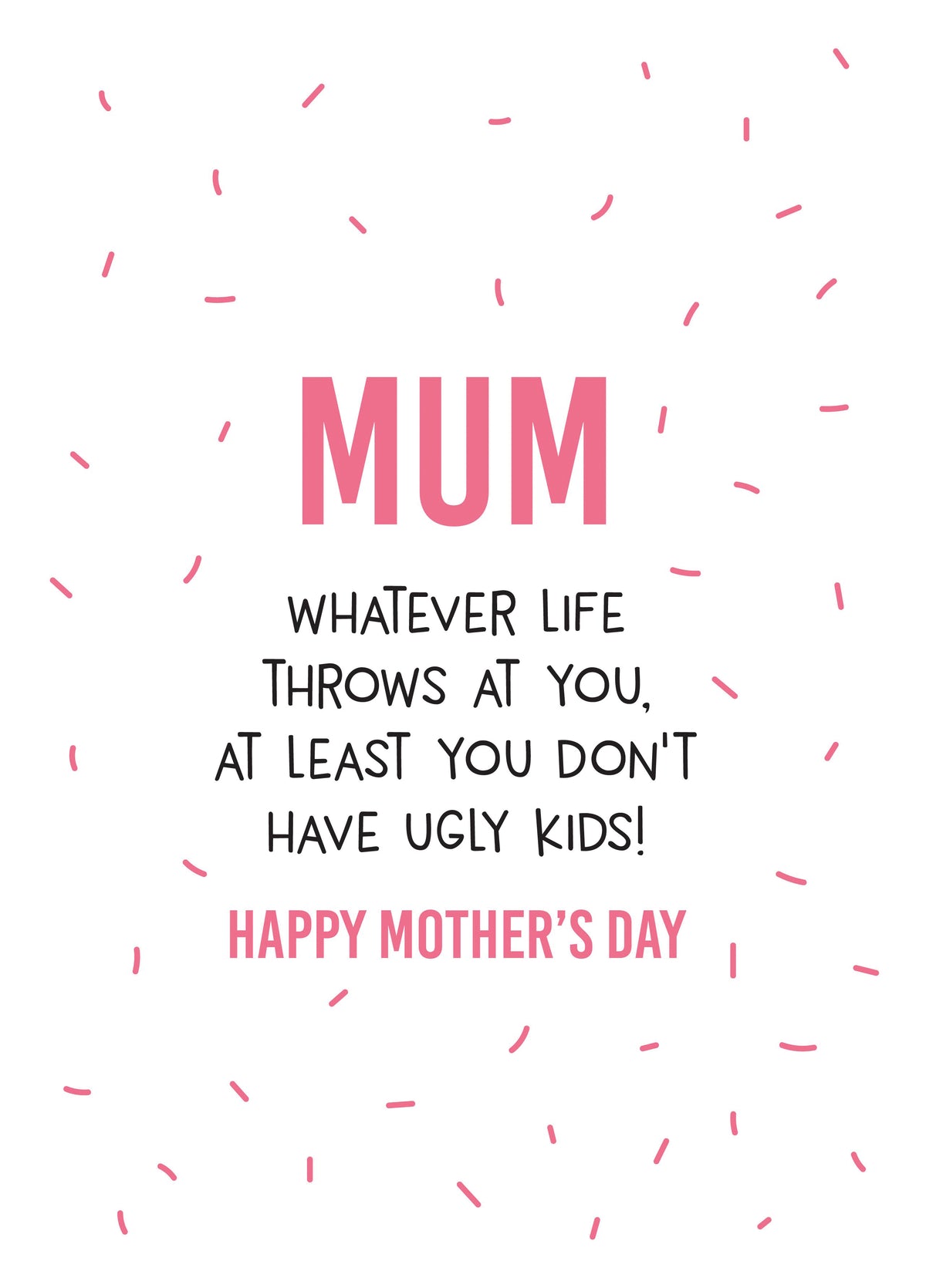 Ugly Kids Mother's Day Card