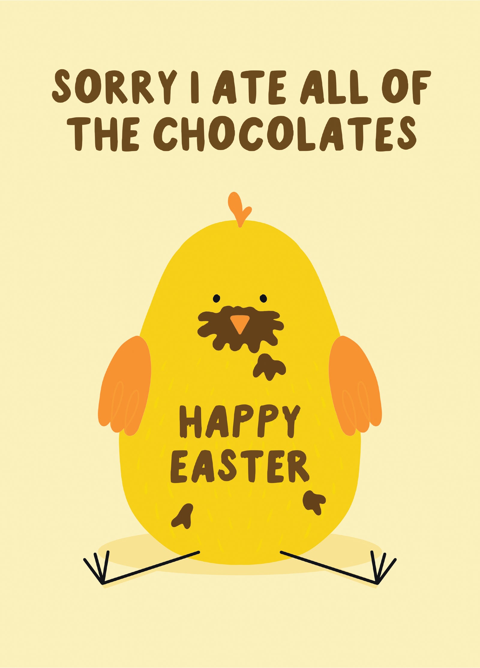 Ate All The Chocolates Easter Card