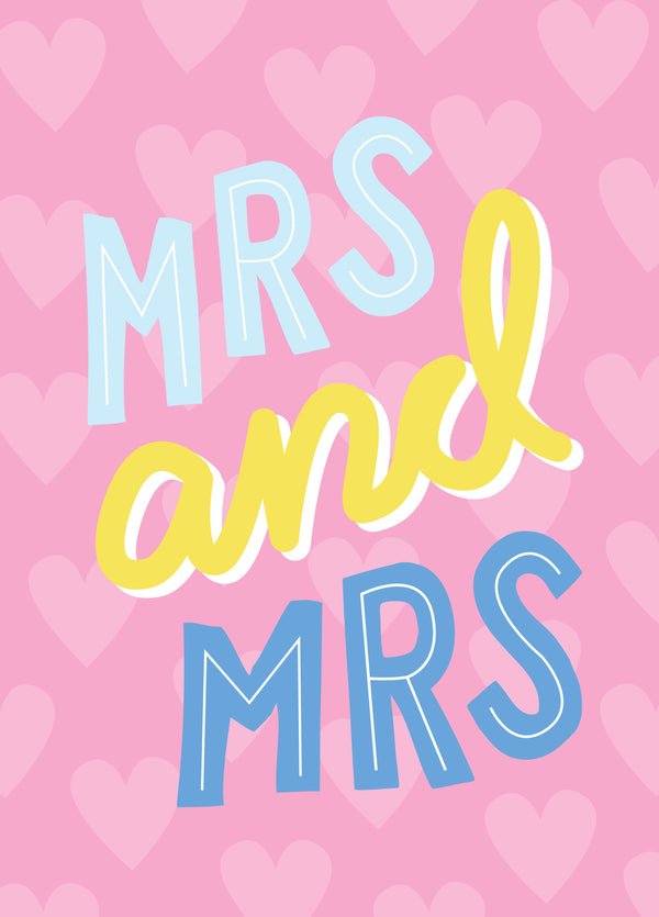 Mrs And Mrs Hearts Type Wedding Card