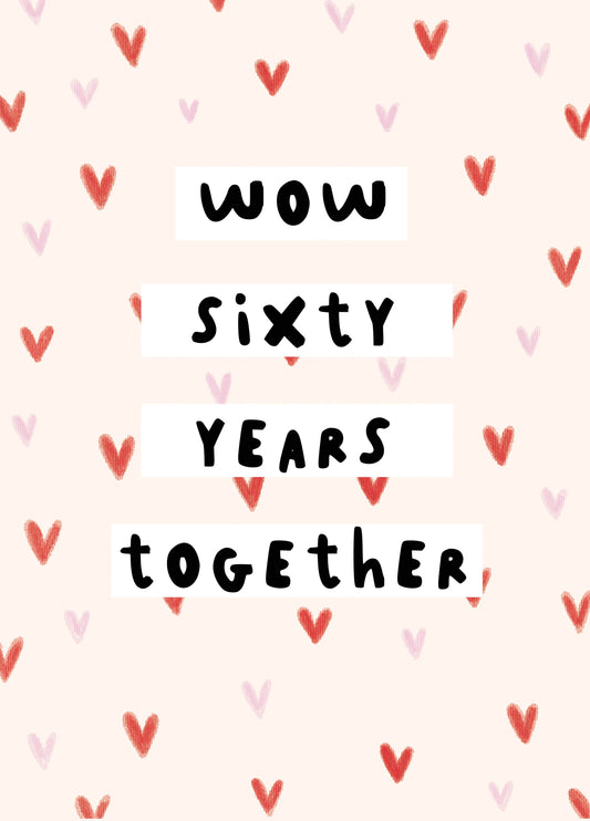 Wow 60 Years Anniversary Card