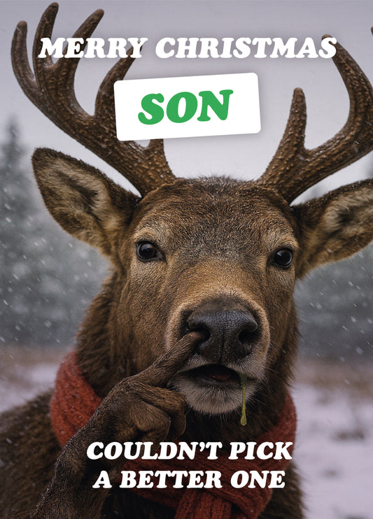 Son Couldn't Pick Reindeer Christmas Card