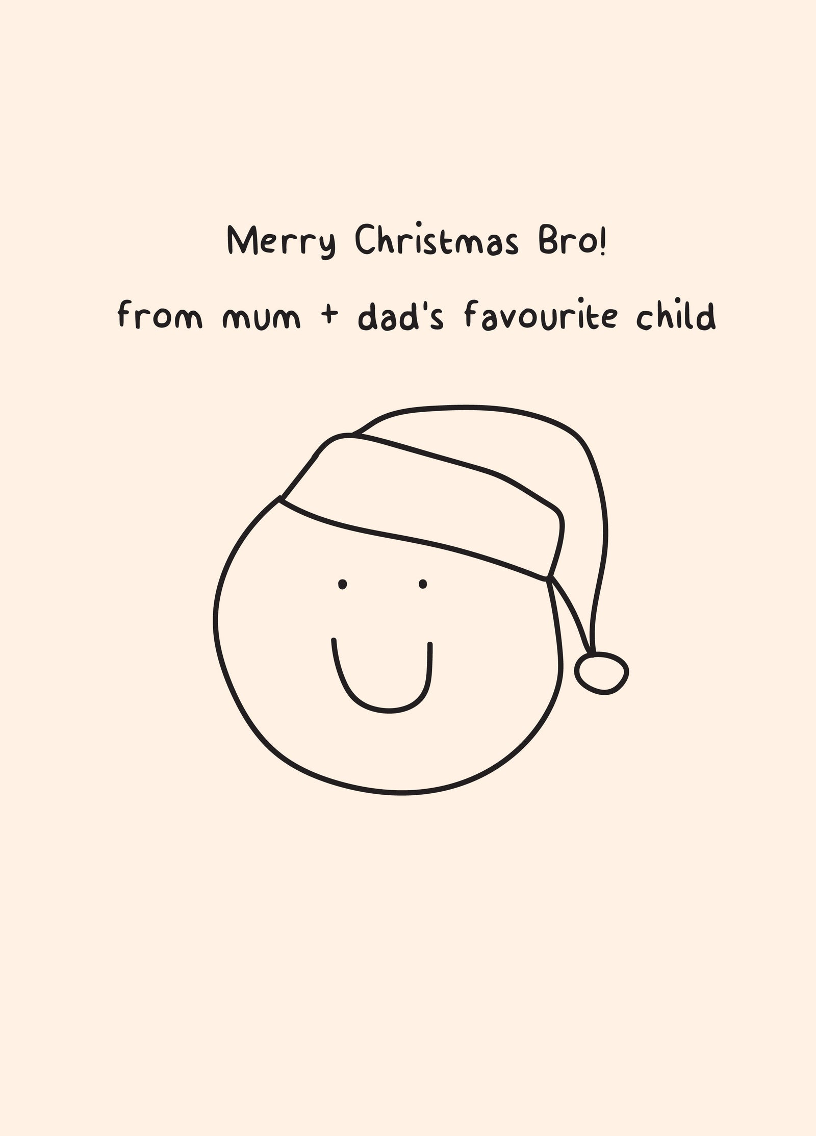Bro Favourite Child Christmas Card