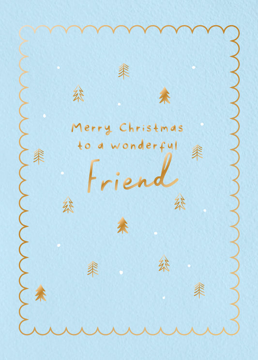 Wonderful Friend Type Christmas Card