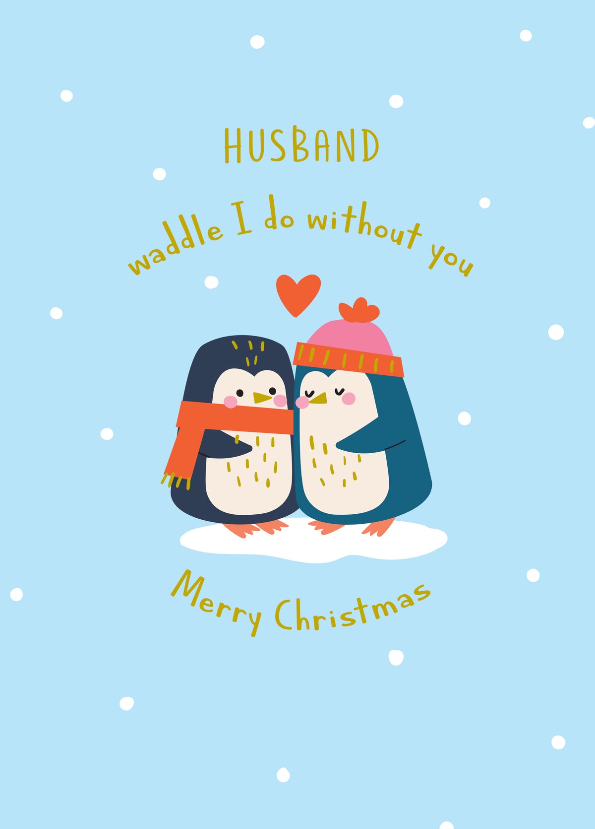 Husband Waddle I Do Christmas Card