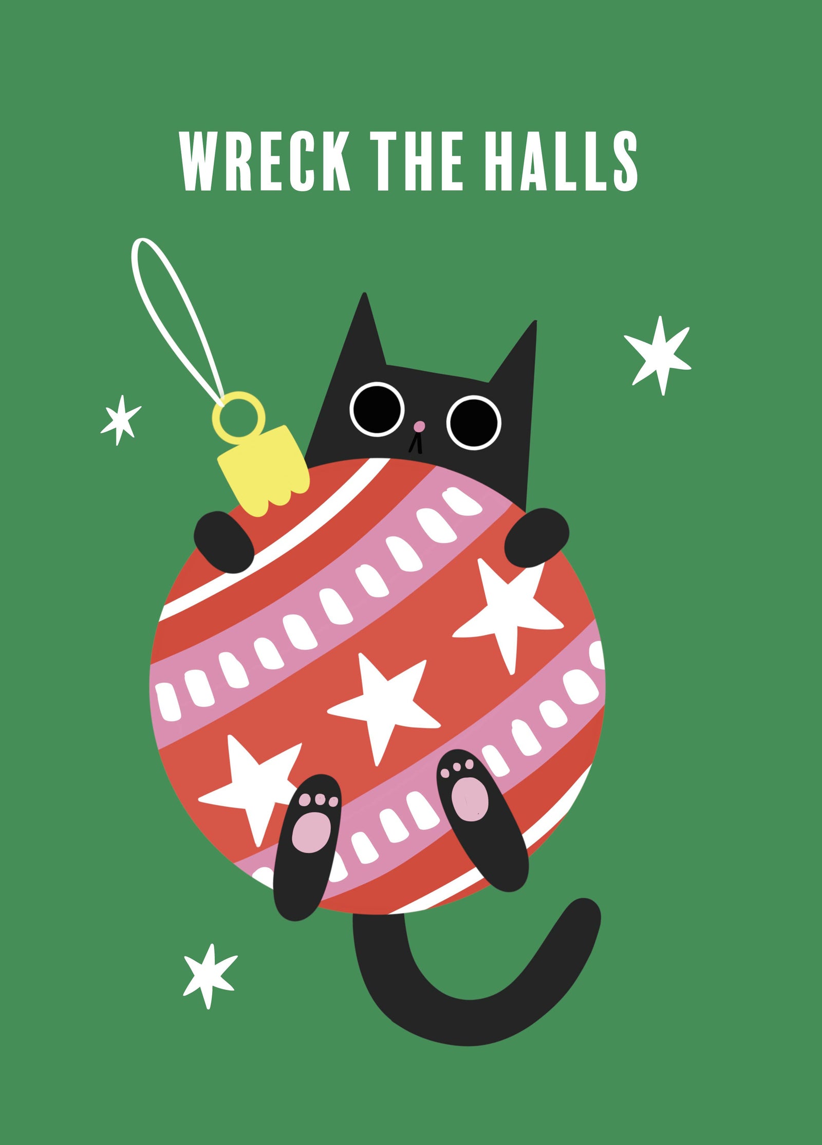 Wreck The Halls Christmas Card