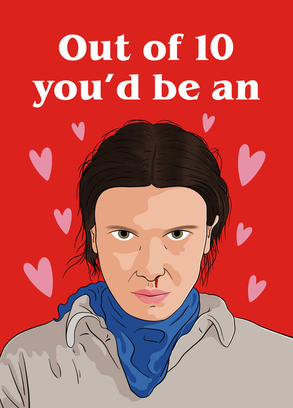 Stranger Things Be An Eleven Valentine's Card