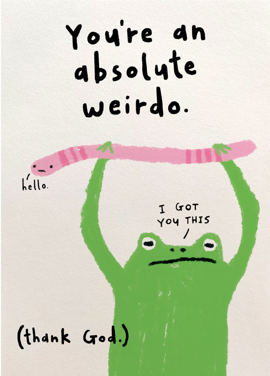 Absolute Weirdo Thank God Valentine's Card