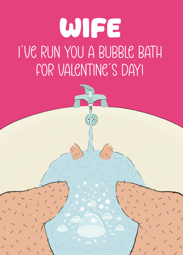 Wife Bubble Bath Valentine's Card