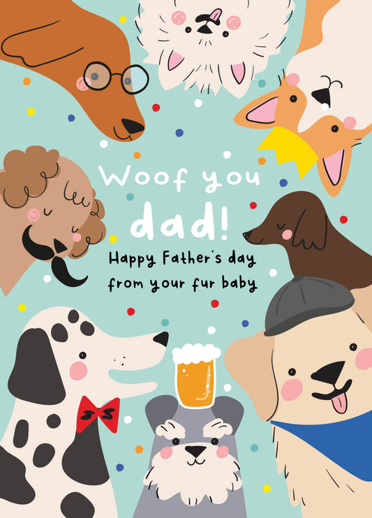 Woof You From The Dog Father's Day Card