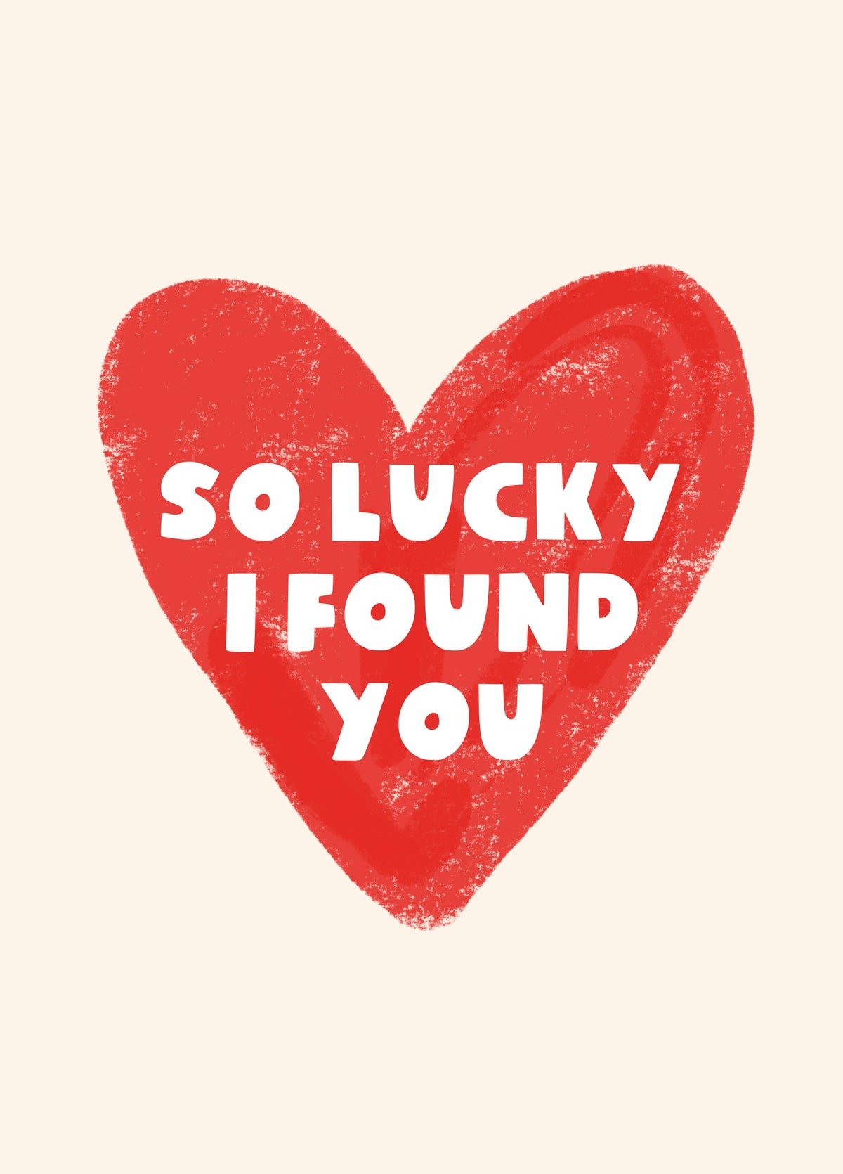So Lucky Type Valentine's Card