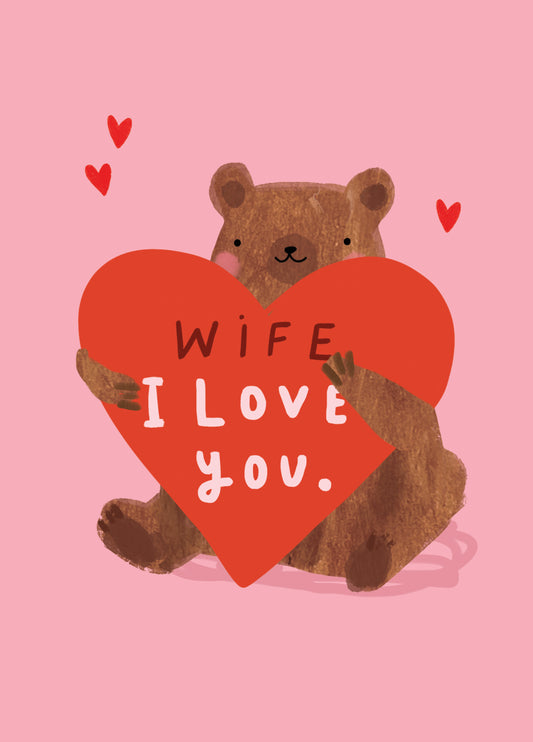 Wife Love Bear Valentine's Card