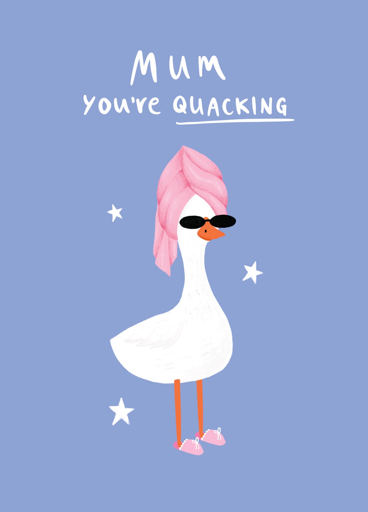 Quacking Duck Mother's Day Card