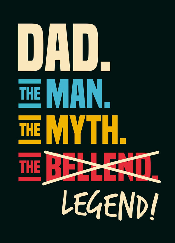 Man Myth Bellend Father's Day Card