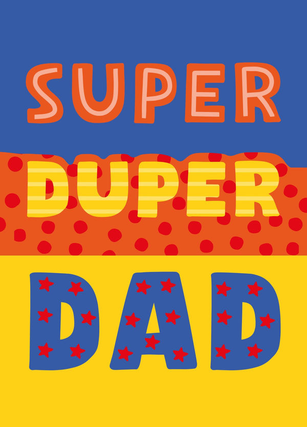 Super Duper Dad Father's Day Card