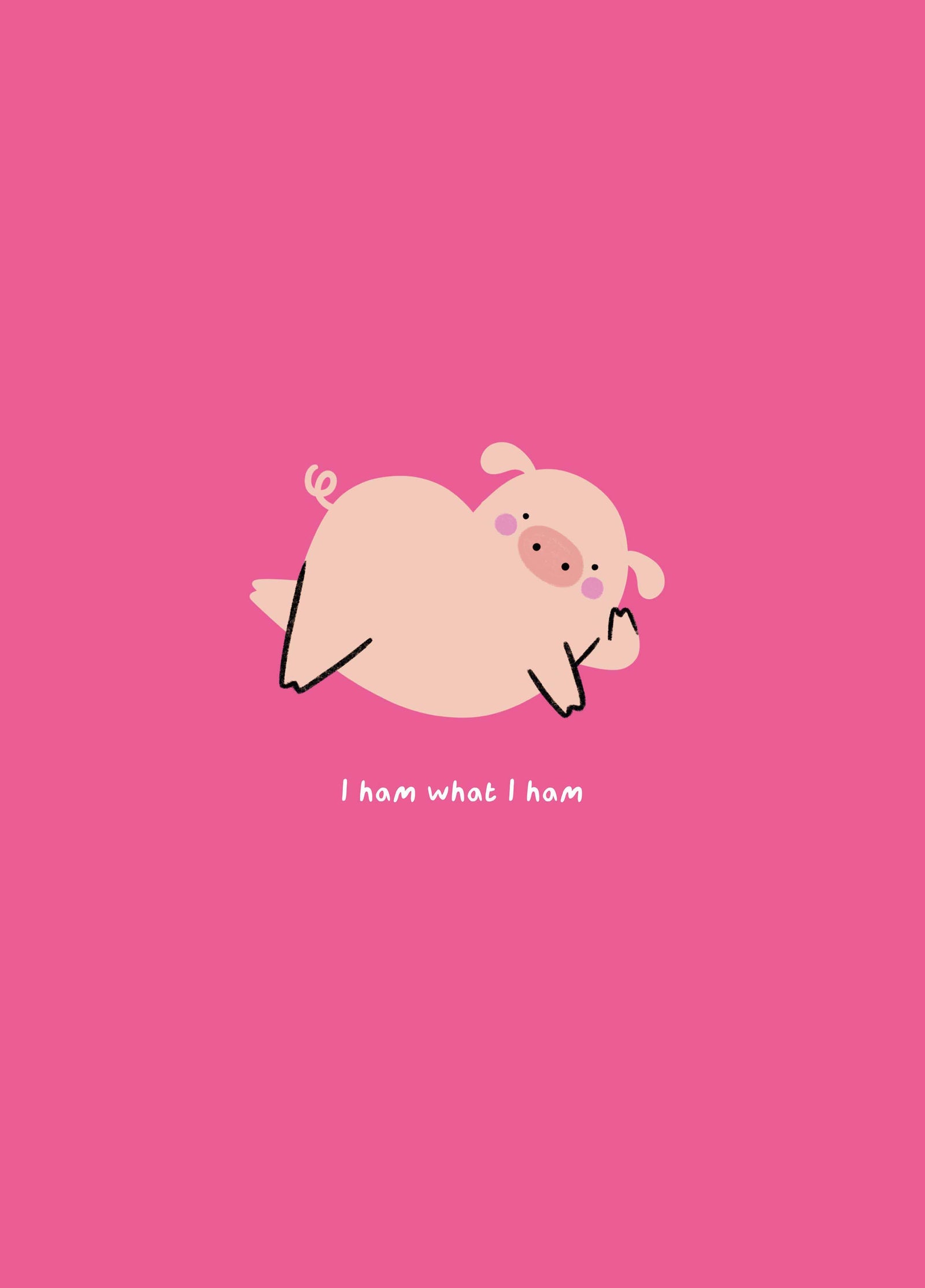 Ham What I Ham