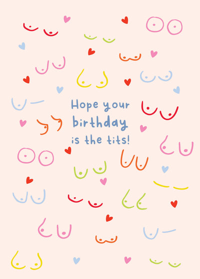 Hope Your Birthday Is The Tits Card