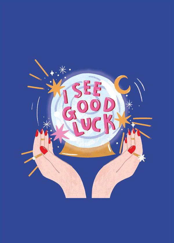 I See Good Luck Card