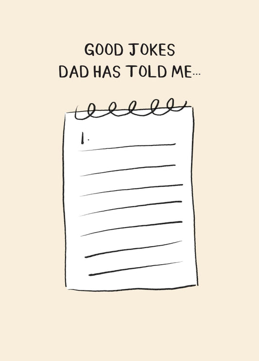 Good Jokes Dad Has Told Me Card
